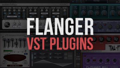 8 Free Flanger VST Plugins - Best Flanger Effect VSTs