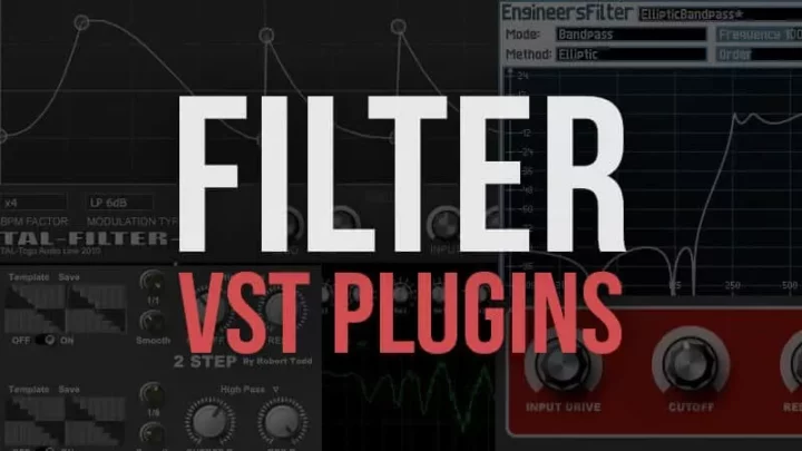Best Free Filter VST Plugins