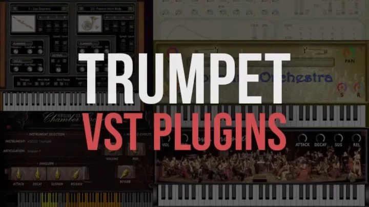 Free Trumpet VST Plugins for FL Studio Best Trumpet VST Instruments