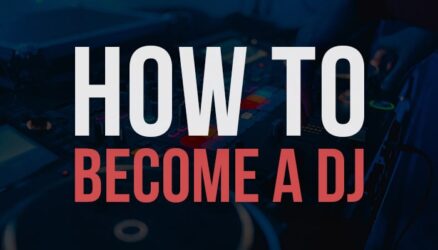 How to Become a DJ - DJ Tutorials