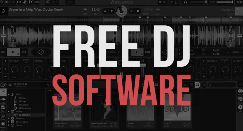 best free dj mixing software