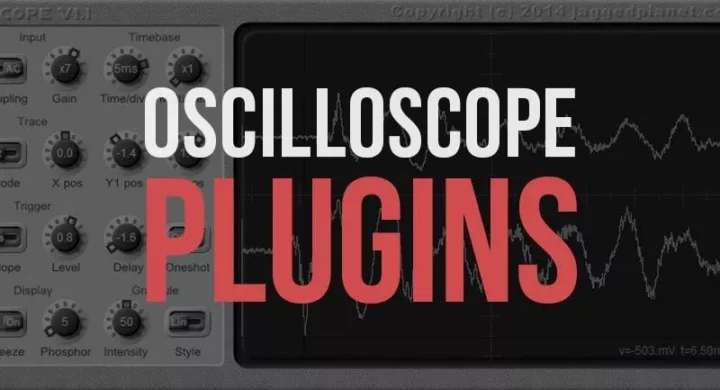 Best Free Oscilloscope VST Plugins
