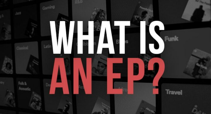 What is An EP in Music  | EP vs Full Length Album