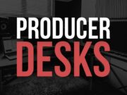 Best Music Producer Desks for Home Music Studios