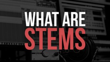 What Are Stems in Music