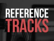 What Are Reference Tracks