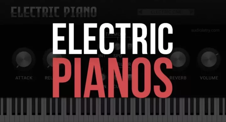 Best Free Electric Piano VST Plugins